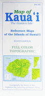 Map of Kauai the Garden Isle: Reference Maps of the Islands of Hawaii