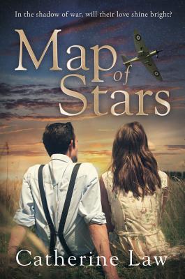 Map of Stars: A heartbreaking Second World War love story - Law, Catherine