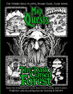 Map Quests: The Dark, Cursed Forest. The Hybrid Role Playing, Board Game, Game book.: From The Storymaster's Tales. Solo-Four Players. Ages 8-Adult.