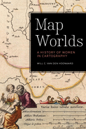 Map Worlds: A History of Women in Cartography