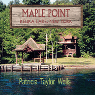 Maple Point: Keuka Lake, New York