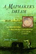 Mapmaker's Dream - Cowan, James