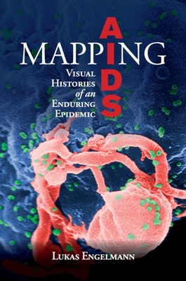 Mapping AIDS - Engelmann, Lukas