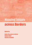 Mapping Leisure Across Borders