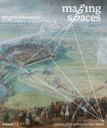 Mapping Spaces: Networks of Knowledge in the Landscape Painting of the 17th Century