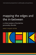 Mapping the Edges and the In-Between: A Critical Analysis of Borderline Personality Disorder