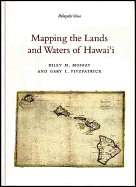 Mapping the Lands and Waters of Hawaii