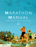 Marathon Manual - Shipton, Cathy, and McColgan, Liz