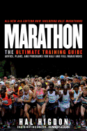 Marathon: The Ultimate Training Guide: Advice, Plans, and Programs for Half and Full Marat Hons