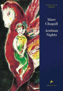Marc Chagall: Arabian Nights