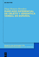 Marcado Diferencial de Objeto Y Semntica Verbal En Espaol