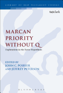 Marcan Priority Without Q