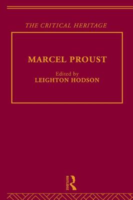 Marcel Proust - Hodson, Leighton (Editor)