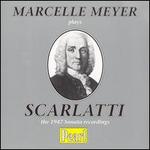 Marcelle Meyer Plays Scarlatti - Marcelle Meyer (piano)