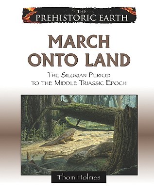 March Onto Land - Holmes, Thom