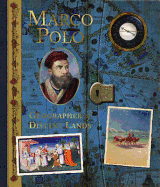 Marco Polo: Geographer of Distant Lands