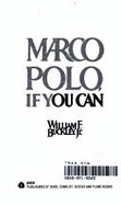 Marco Polo, If You Can - Buckley, William F, Jr.
