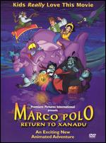 Marco Polo: Return to Xanadu - Ron Merk