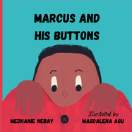 Marcus and his Buttons