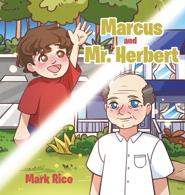 Marcus and Mr. Herbert - Rico, Mark