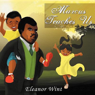Marcus Teaches Us - Wint, Eleanor, Dr.