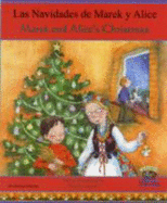 Marek and Alice's Christmas in Spanish and English
