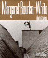 MARGARET BOURKE WHITE - 