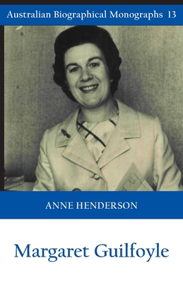 Margaret Guilfoyle - Henderson, Anne