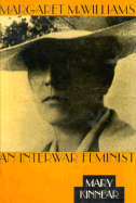 Margaret McWilliams: An Interwar Feminist