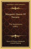 Margaret, Queen of Navarre: The Heptameron (1881)