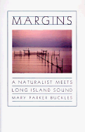Margins: A Naturalist Meets Long Island Sound