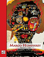 Margo Humphrey: The David C. Driskell Series of African American Art, Volume VII