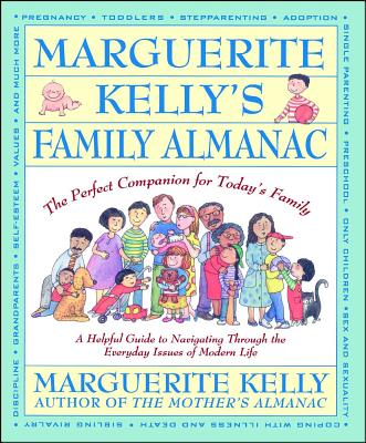 Marguerite Kelly's Family Almanac - Kelly, Marguerite