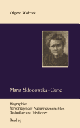 Maria Sklodowska-Curie Und Ihre Familie