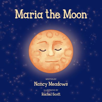 Maria the Moon - Meadows, Nancy