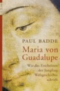 Maria Von Guadalupe - Badde, Paul