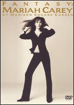 Mariah Carey: Fantasy - Live at Madison Square Garden - 