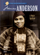 Marian Anderson: A Voice Uplifted - Jones, Victoria Garrett