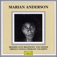 Marian Anderson: Brahms Alto Rhapsody & Lieder - Kosti Vehanen (piano); Marian Anderson (vocals); Philadelphia Orchestra