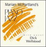 Marian McPartland's Piano Jazz with Guest Dickie Wellstood - Marian McPartland / Dick Wellstood