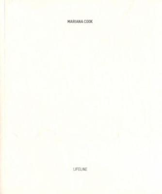 Mariana Cook - Lifeline - Cook, Mariana