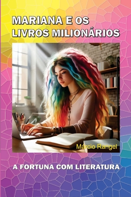 Mariana E Os Livros Milionrios - Rangel, Mrcio