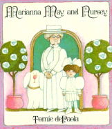 Marianna May and Nursery - DePaola, Tomie