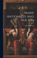 Marie Antionette And Her Son