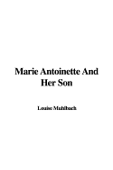 Marie Antoinette and Her Son