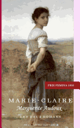 Marie-Claire (Prix F?mina 1910): Ou Le "coup d'?tat" Litt?raire d'Une Berg?re