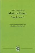 Marie de France: An Analytical Bibliography, Supplement No. 3