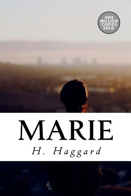 Marie - Haggard, H Rider, Sir