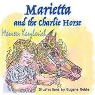 Marietta and the Charlie Horse