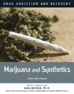 Marijuana and Synthetics